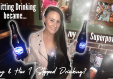 Reasons Why I stopped drinking How giving up alcohol became my superpower in life and business!